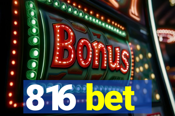 816 bet